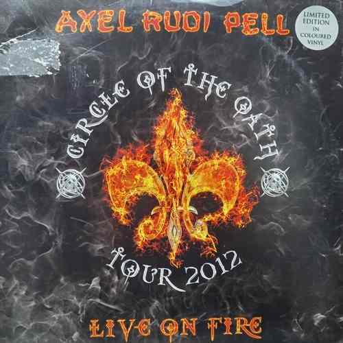 Axel Rudi Pell – Live On Fire (Circle Of The Oath Tour 2012)