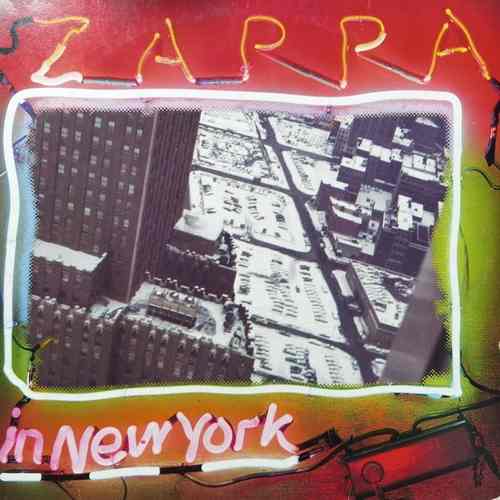 Frank Zappa ‎– Zappa In New York