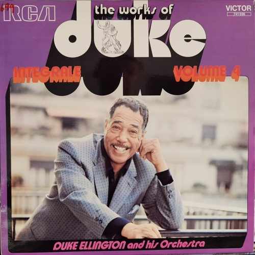 Duke Ellington And His Orchestra – The Works Of Duke - Integrale Volume 4