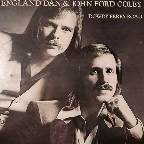 England Dan & John Ford Coley – Dowdy Ferry Road