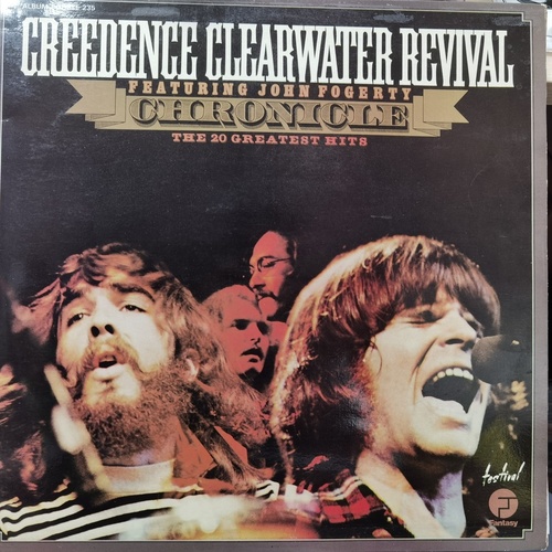 Creedence Clearwater Revival Featuring John Fogerty – Chronicle - The 20 Greatest Hits