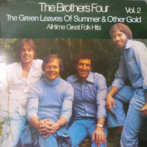 The Brothers Four – The Green Leaves Of Summer & Other Gold (All-time Great Folk Hits Vol. 2)
