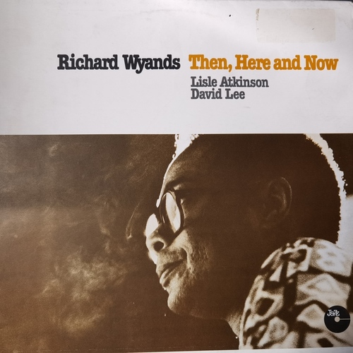 Richard Wyands, Lisle Atkinson, David Lee – Then, Here And Now