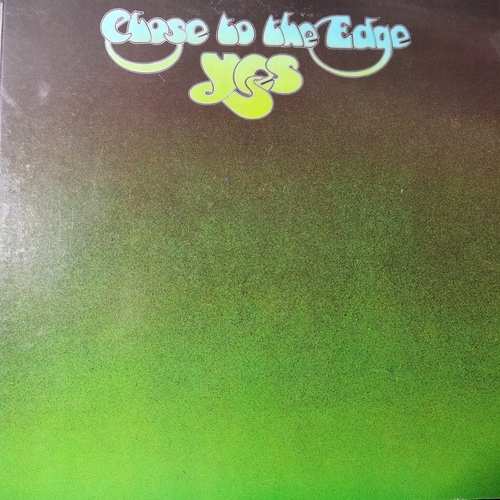 Yes – Close To The Edge = 危機