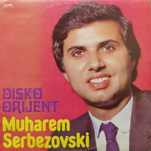 Muharem Serbezovski ‎– Disko Orijent