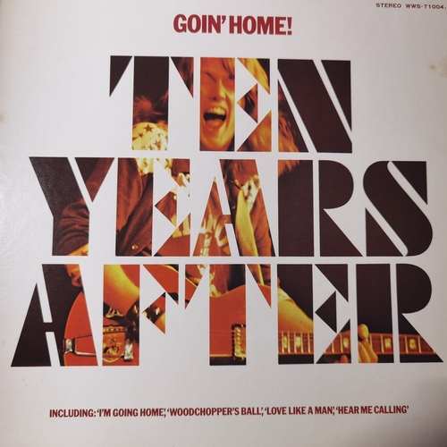 Ten Years After – Goin' Home!