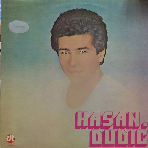 Hasan Dudić ‎– Hasan Dudić