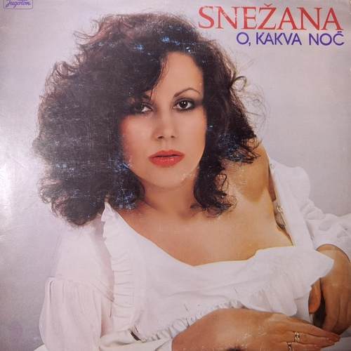 Snežana Savić – O, Kakva Noć