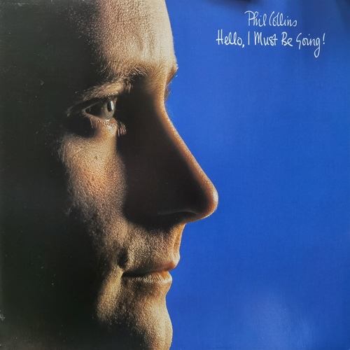 Phil Collins – Hello, I Must Be Going