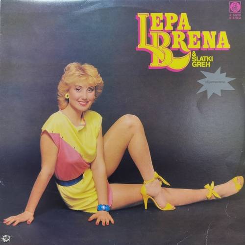 Lepa Brena & Slatki Greh ‎– Lepa Brena