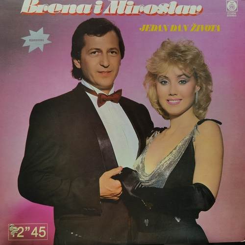 Lepa Brena i Miroslav Ilic & Slatki Greh ‎– Jedan Dan Života