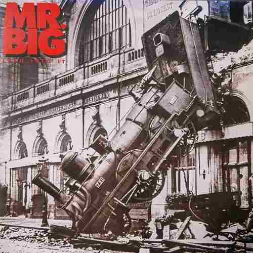 Mr. Big – Lean Into It
