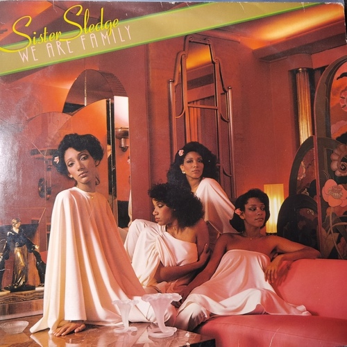 Sister Sledge – We Are Family