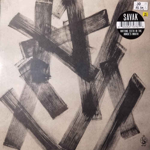 SAVAK – Rotting Teeth In The Horse's Mouth