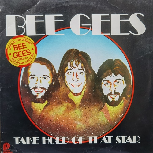 Bee Gees – Take Hold Of That Star