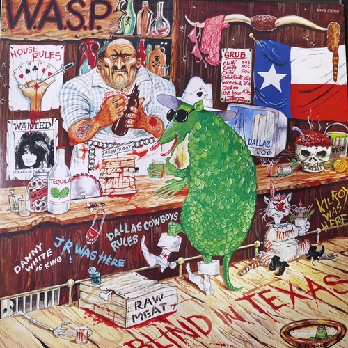 W.A.S.P. – Blind In Texas