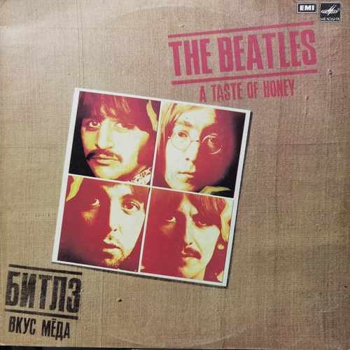 The Beatles = Битлз – A Taste Of Honey = Вкус Мёда