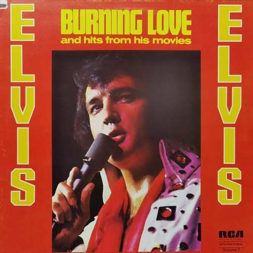 Elvis Presley – Burning Love And Hits From His Movies, Vol. 2