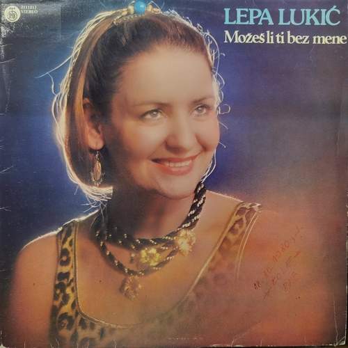 Lepa Lukić ‎– Možeš Li Ti Bez Mene
