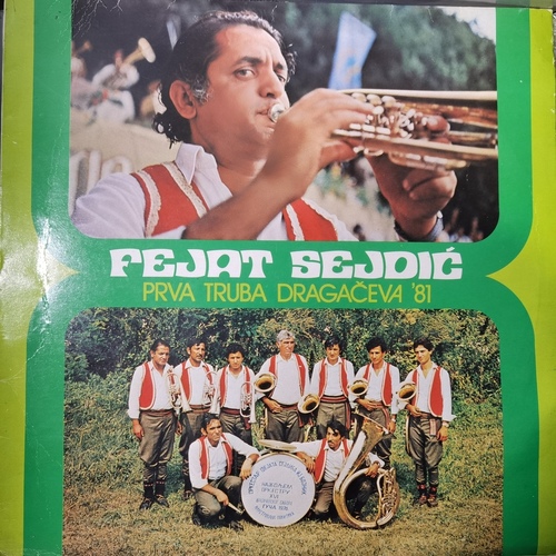 Fejat Sejdić – Prva Truba Dragačeva ’81