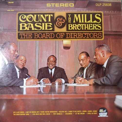 Count Basie & The Mills Brothers – The Board Of Directors