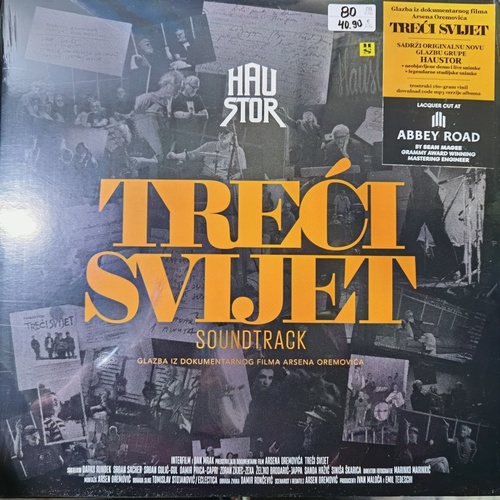 Haustor – Treći Svijet Soundtrack • Glazba Iz Dokumentarnog Filma Arsena Oremovića