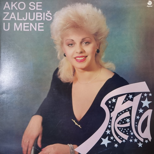 Zorica Paravinić Stela – Ako Se Zaljubiš U Mene