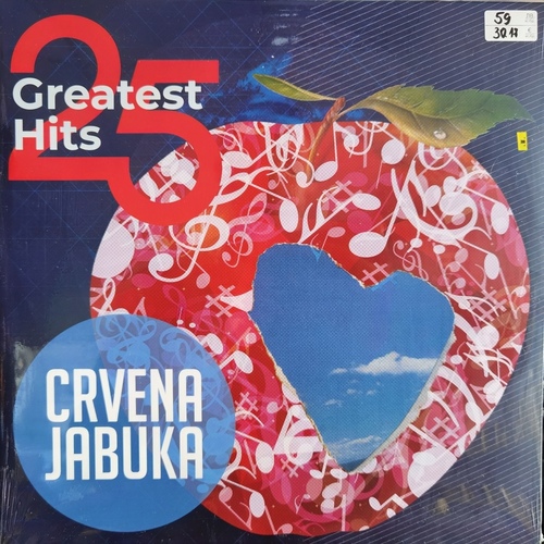 Crvena Jabuka – 25 Greatest Hits - Crvena Jabuka