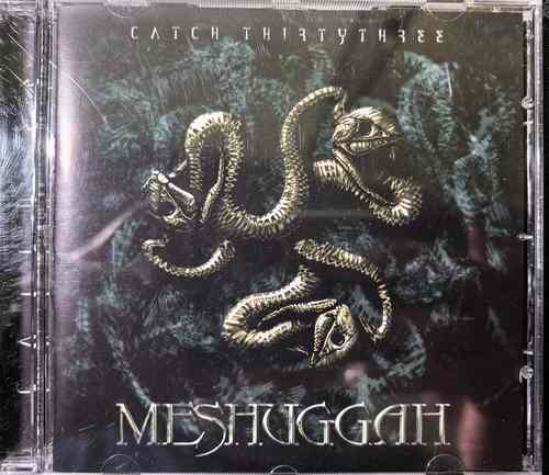 Meshuggah – Catch Thirtythree