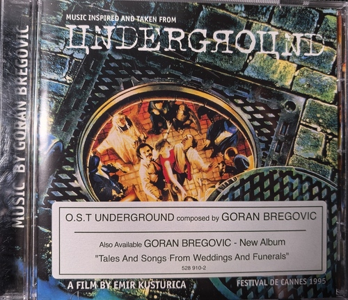 Goran Bregovic – Music Inspired And Taken From Underground