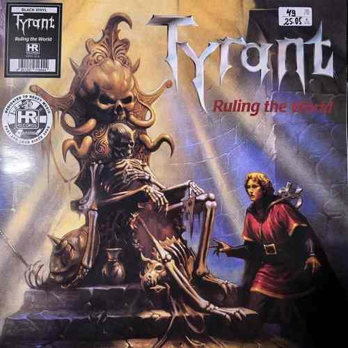 Tyrant – Ruling The World