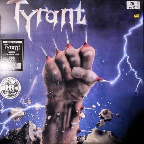 Tyrant  – Fight For Your Life