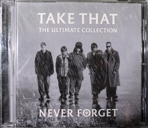 Take That – The Ultimate Collection - Never Forget