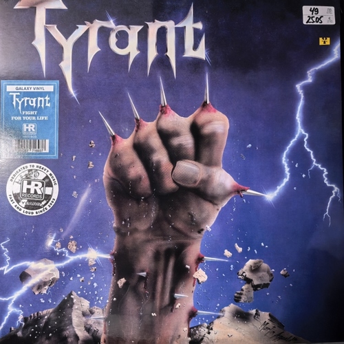 Tyrant  – Fight For Your Life
