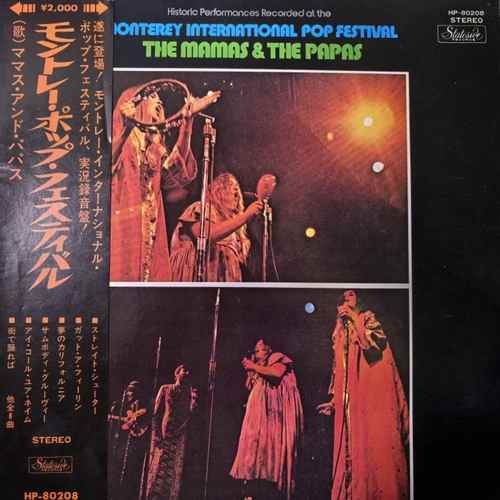 The Mamas & The Papas – Historic Performances At The Monterey International Pop Festival