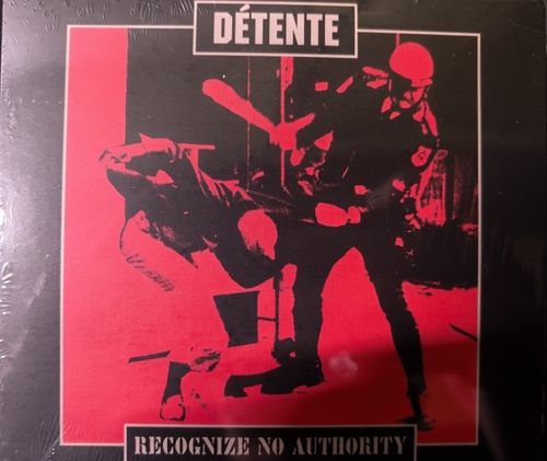 Détente – Recognize No Authority