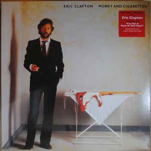 Eric Clapton ‎– Money And Cigarettes