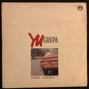 YU Grupa ‎– Samo Napred ..!