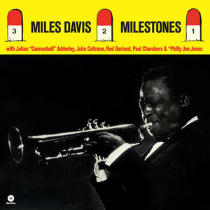 Miles Davis ‎– Milestones