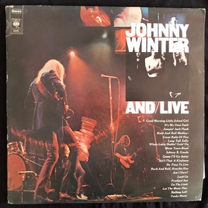 Johnny Winter ‎– And/Live
