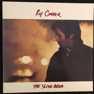 Ry Cooder ‎– The Slide Area