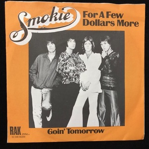 Smokie ‎– For A Few Dollars More / Goin' Tomorrow