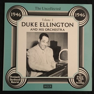 Duke Ellington And His Orchestra ‎– The Uncollected Duke Ellington And His Orchestra Volume 1 - 1946