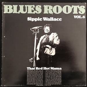Sippie Wallace ‎– That Red Hot Mama