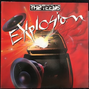 The Teens ‎– Explosion