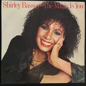 Shirley Bassey ‎– The Magic Is You