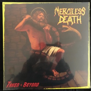 Merciless Death ‎– Taken Beyond