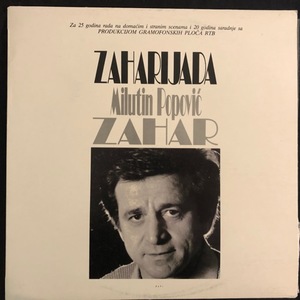 Milutin Popović Zahar ‎– Zaharijada
