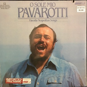 Luciano Pavarotti ‎– O Sole Mio Favorite Neapolitan Songs