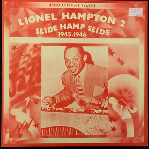 Lionel Hampton And His Orchestra ‎– Lionel Hampton Vol. 2 / Slide Hamp Slide 1945 - 1946 / Jazz Heritage Vol. 28